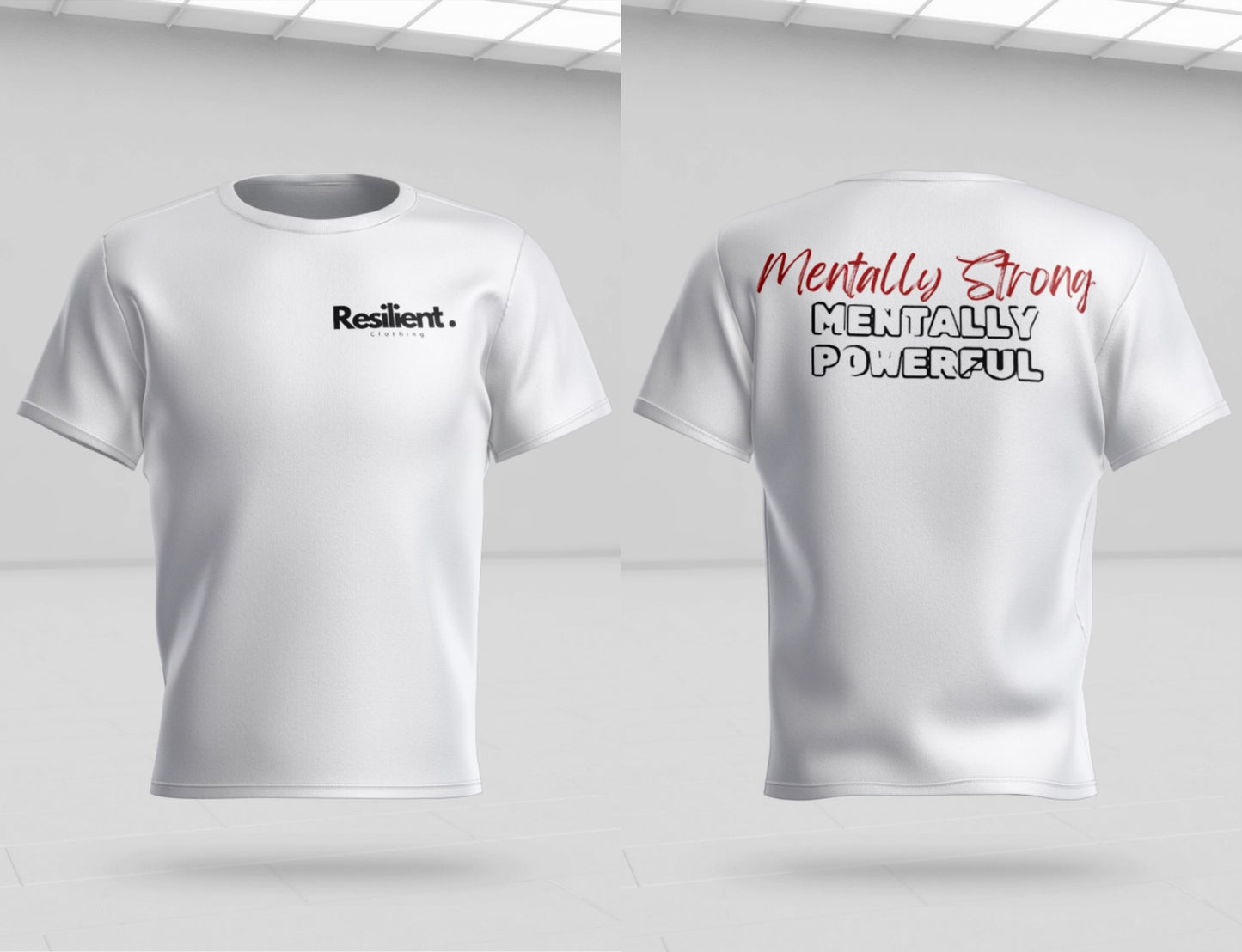 Mentally Strong T-Shirt